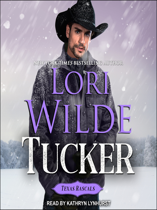 Title details for Tucker by Lori Wilde - Available